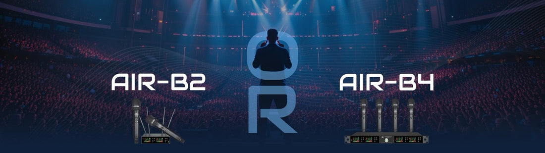Wireless Microphone Buying Guide (2026): AIR-B2 vs AIR-B4 — the Modern Replacement for the Phenyx PTU Series